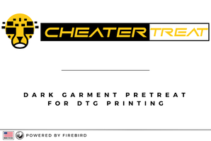 Flash SALE: CheaterTreat DTG Spray Pretreatment